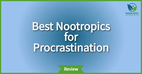Nootropics for procrastination